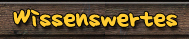 Wissenswertes